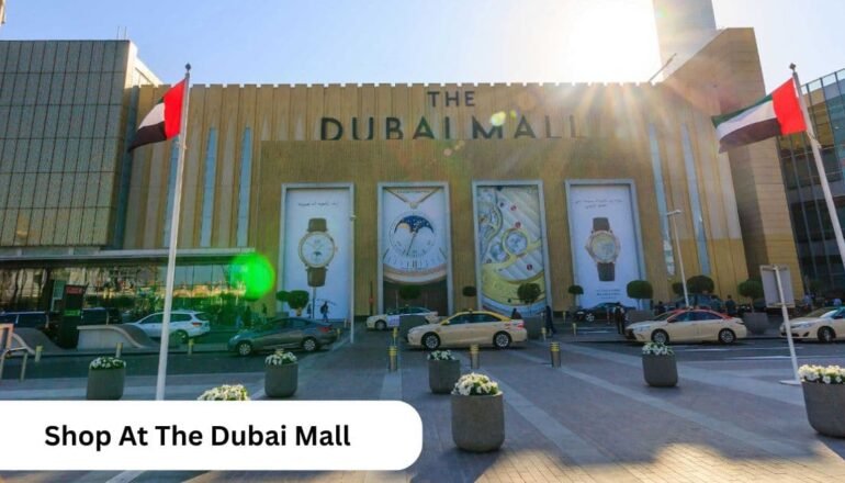 Shop at The Dubai Mall