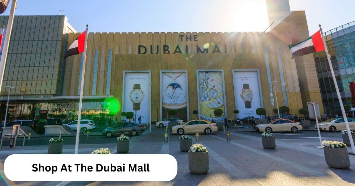 Shop at The Dubai Mall