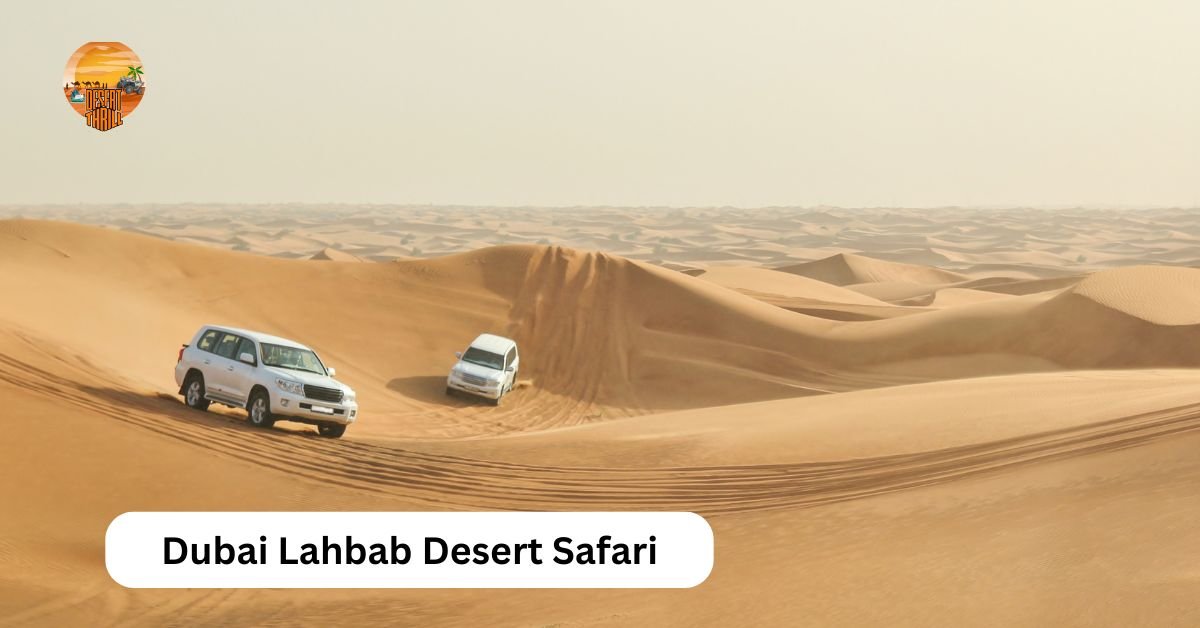 Dubai Lahbab Desert Safari