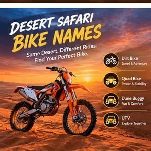 desert safari bike name