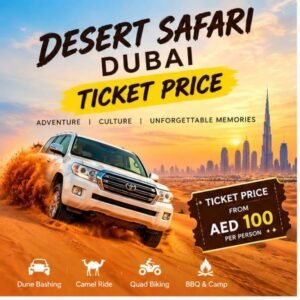 Desert Safari Dubai Ticket Price