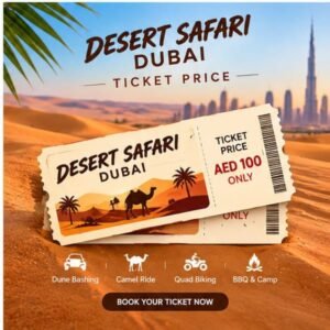 Desert Safari Dubai Ticket Price