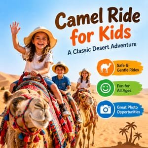 Desert safari for kids