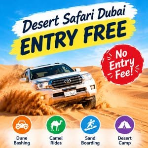 Desert safari entry free