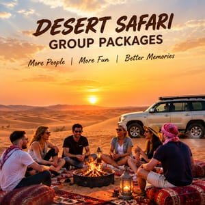 Desert safari group packages
