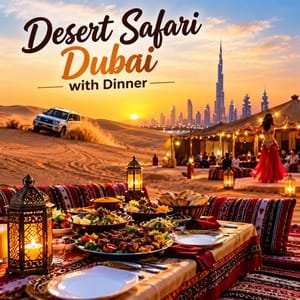 desert safari dubai with dinner