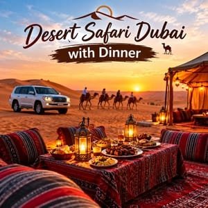 desert safari dubai with dinner