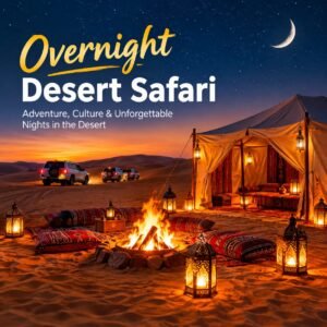 Overnight Desert Safari Dubai